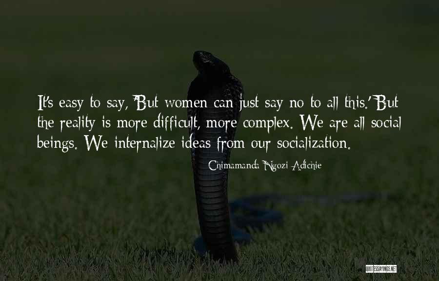 Complex Quotes By Chimamanda Ngozi Adichie Complex Quotes By Chimamanda Ngozi Adichie