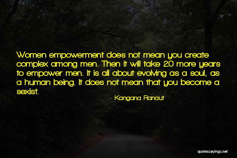 Complex Quotes By Kangana Ranaut Complex Quotes By Kangana Ranaut