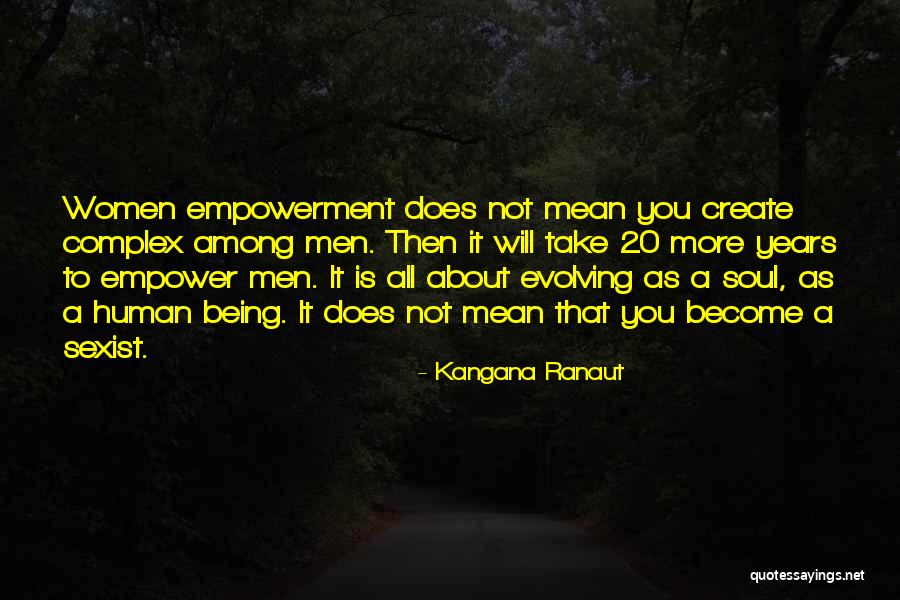 Complex Quotes By Kangana Ranaut