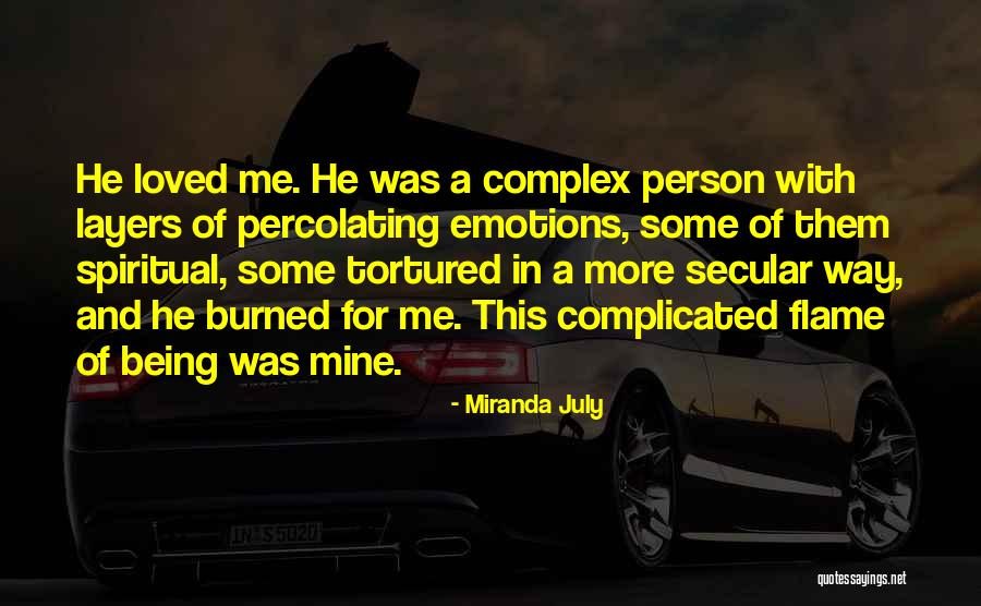 Complex Quotes By Miranda July