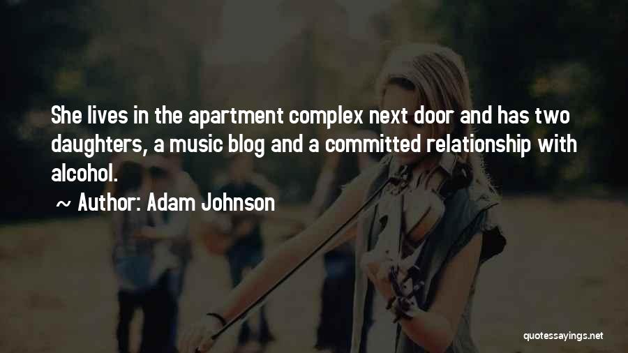 Complex Relationship Quotes By Adam Johnson