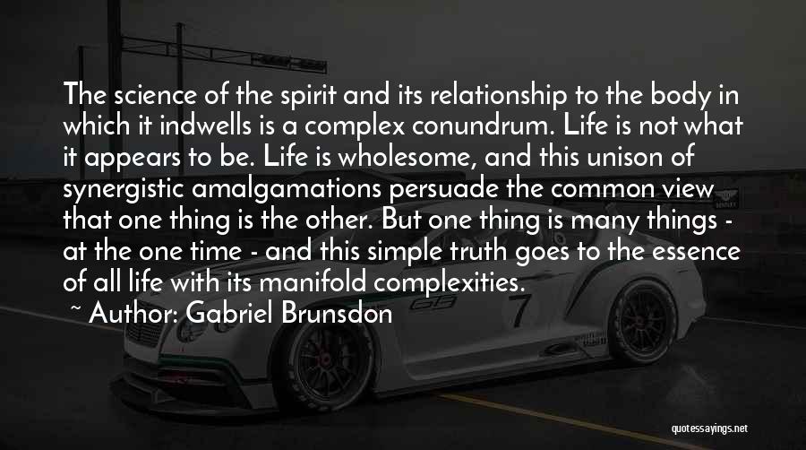 Complex Relationship Quotes By Gabriel Brunsdon