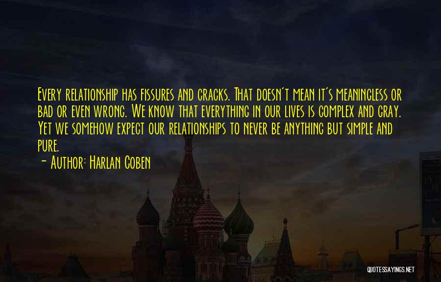 Complex Relationship Quotes By Harlan Coben