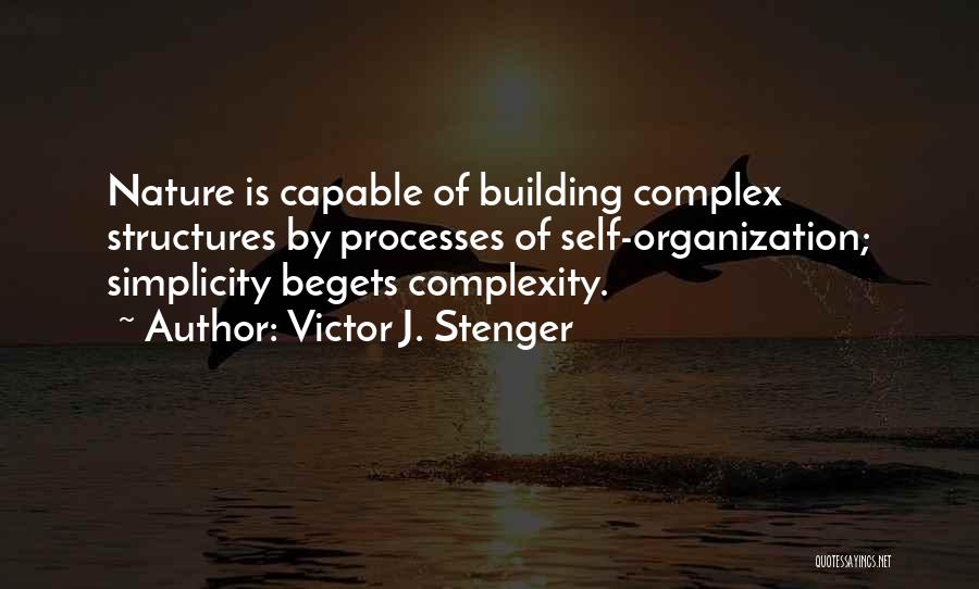 Complex Simplicity Quotes By Victor J. Stenger