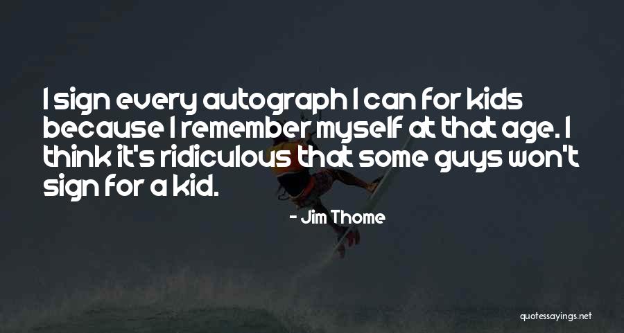 Complexant Quotes By Jim Thome Complexant Quotes By Jim Thome