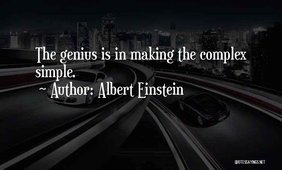 Complexes Quotes By Albert Einstein