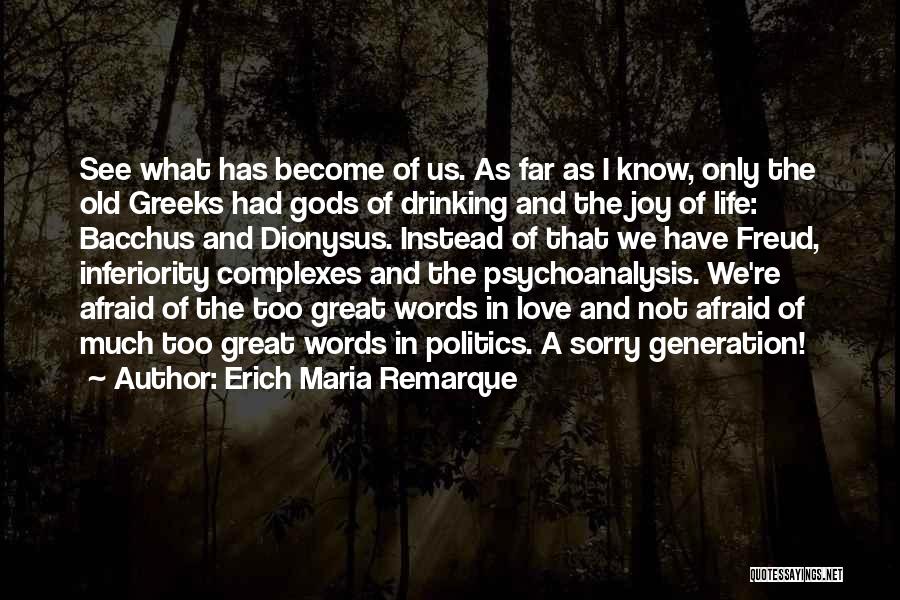 Complexes Quotes By Erich Maria Remarque