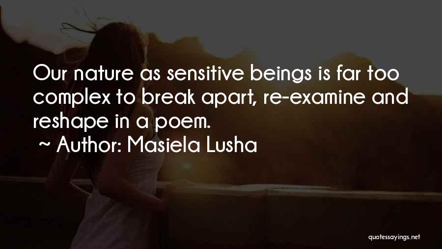 Complexes Quotes By Masiela Lusha