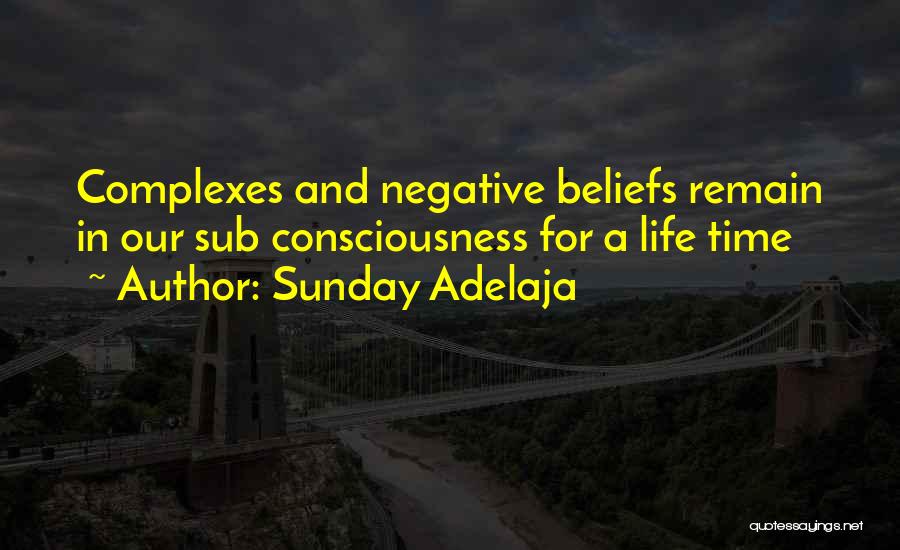 Complexes Quotes By Sunday Adelaja