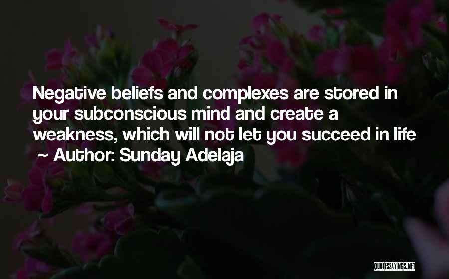 Complexes Quotes By Sunday Adelaja