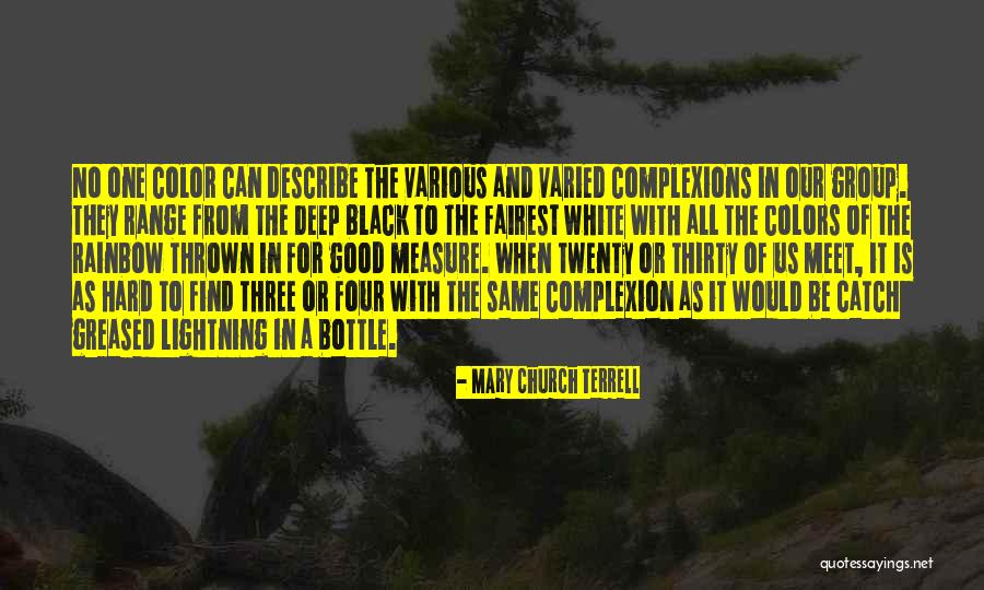 Complexions Quotes By Mary Church Terrell Complexions Quotes By Mary Church Terrell