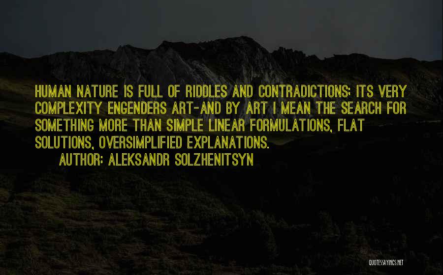 Complexity Of Human Quotes By Aleksandr Solzhenitsyn