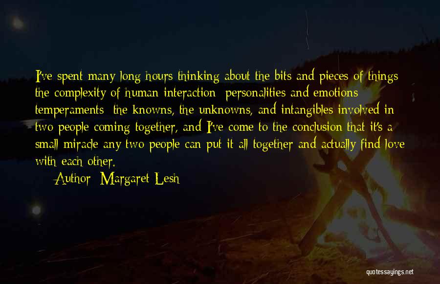 Complexity Of Human Quotes By Margaret Lesh