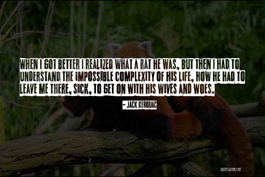 Complexity Of Life Quotes By Jack Kerouac Complexity Of Life Quotes By Jack Kerouac