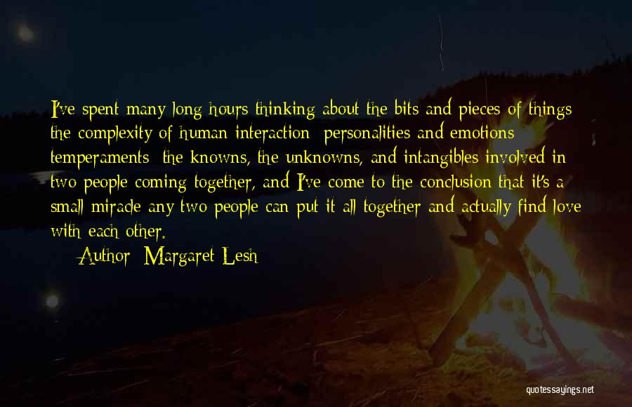 Complexity Relationships Quotes By Margaret Lesh