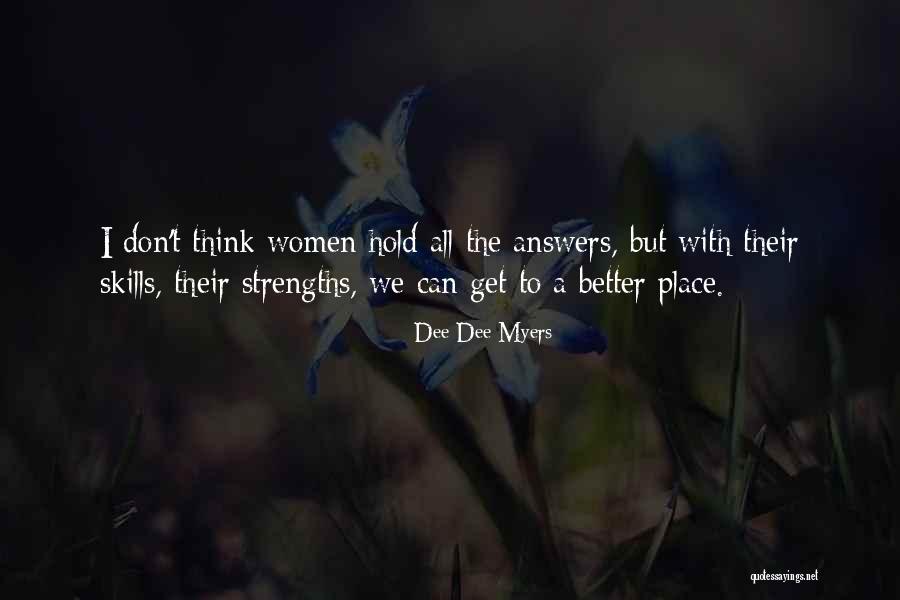 Complexos Unitarios Quotes By Dee Dee Myers Complexos Unitarios Quotes By Dee Dee Myers