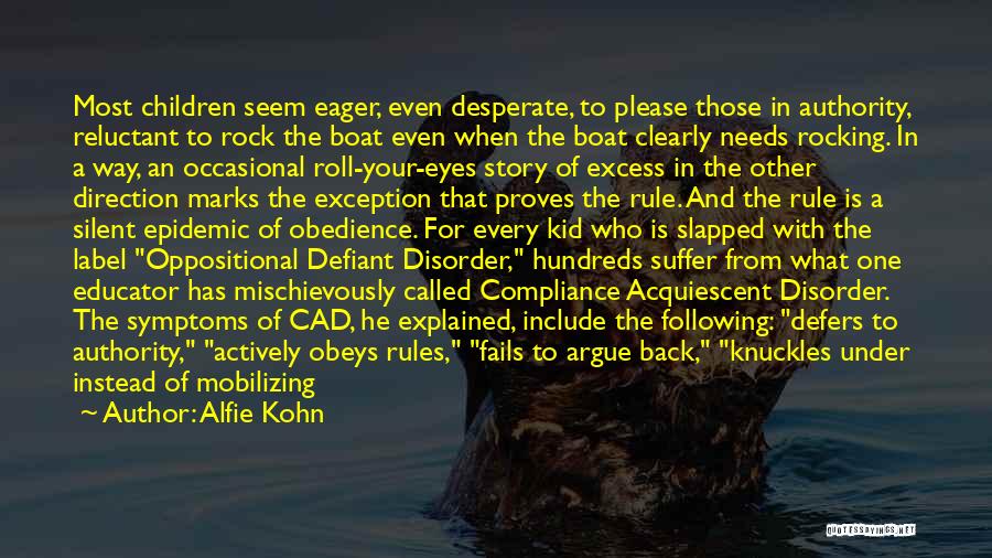 Compliance Quotes By Alfie Kohn