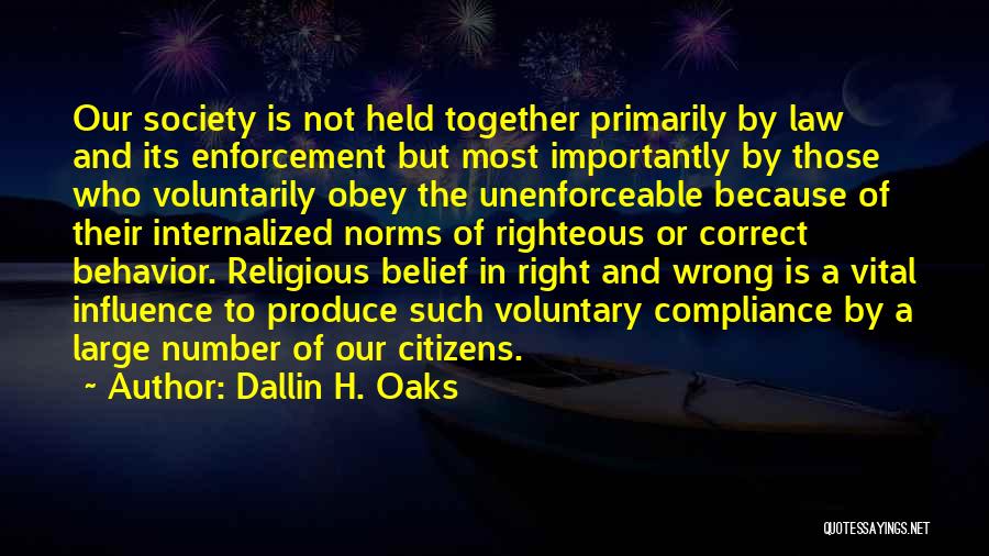 Compliance Quotes By Dallin H. Oaks