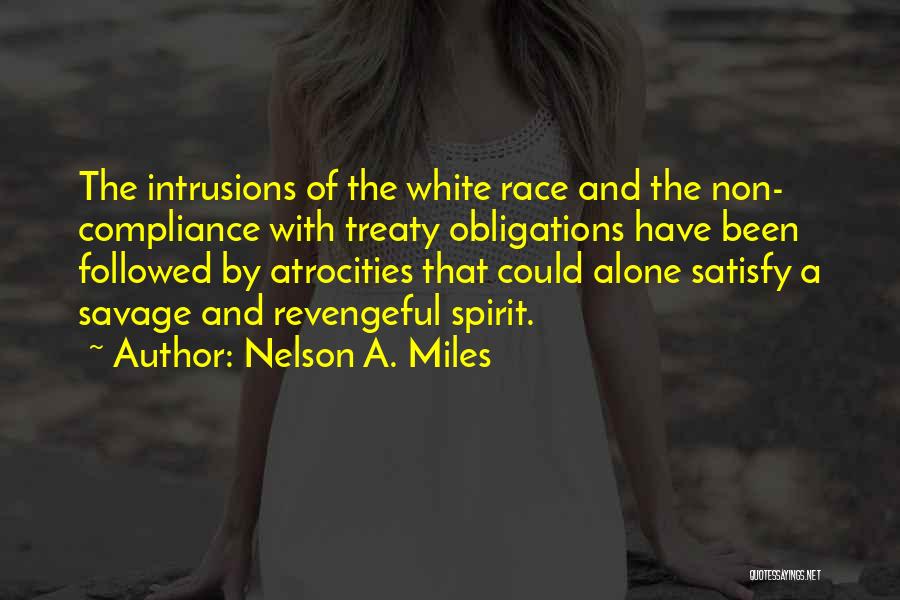 Compliance Quotes By Nelson A. Miles