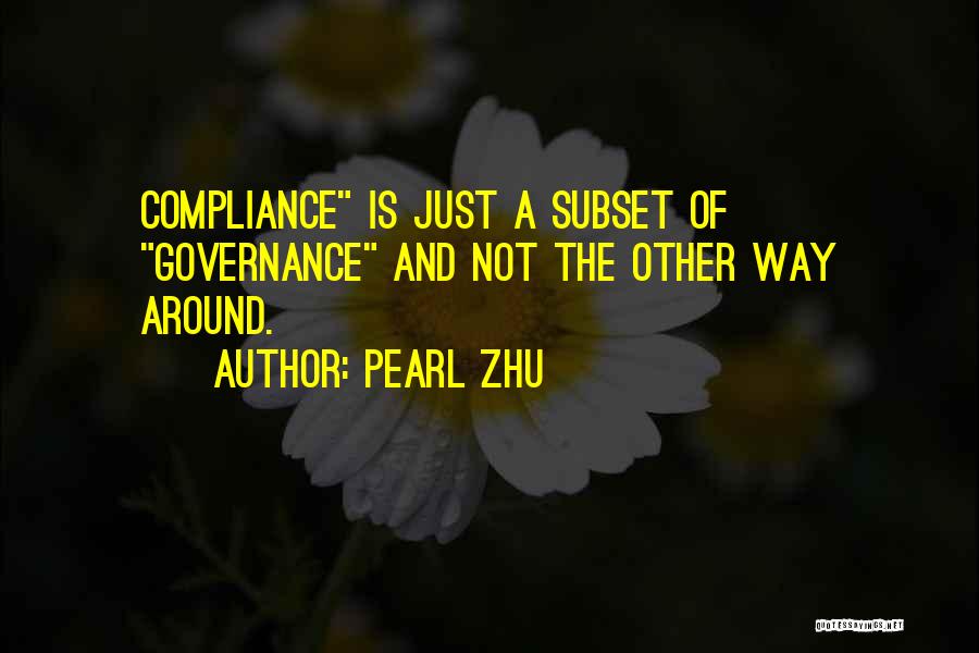 Compliance Quotes By Pearl Zhu