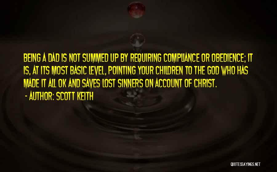 Compliance Quotes By Scott Keith