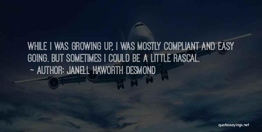 Compliant Quotes By Janell Haworth Desmond