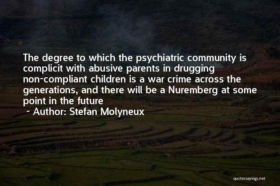 Compliant Quotes By Stefan Molyneux