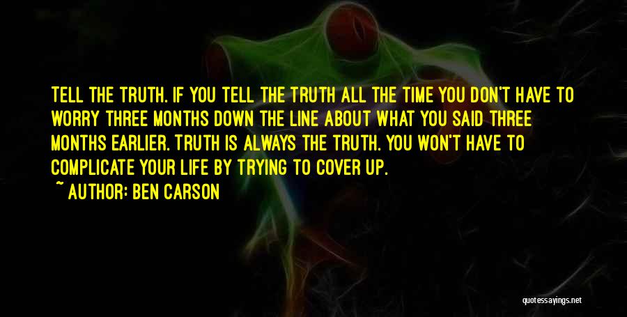 Complicate My Life Quotes By Ben Carson