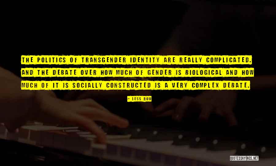 Complicated And Complex Quotes By Jess Row Complicated And Complex Quotes By Jess Row