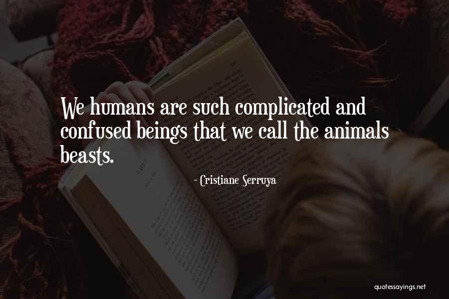 Complicated And Confused Quotes By Cristiane Serruya Complicated And Confused Quotes By Cristiane Serruya