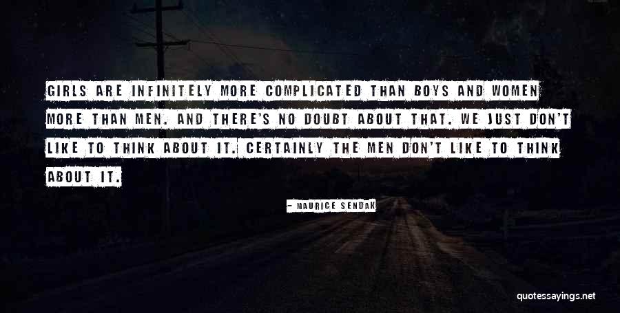 Complicated Girls Quotes By Maurice Sendak Complicated Girls Quotes By Maurice Sendak