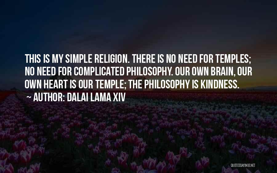 Complicated Heart Quotes By Dalai Lama XIV