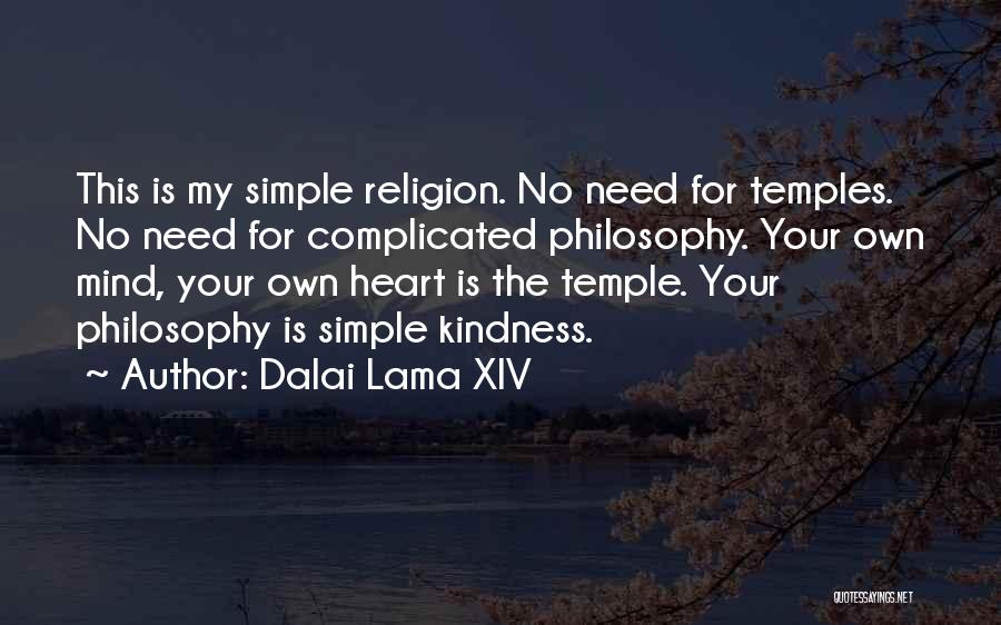Complicated Heart Quotes By Dalai Lama XIV