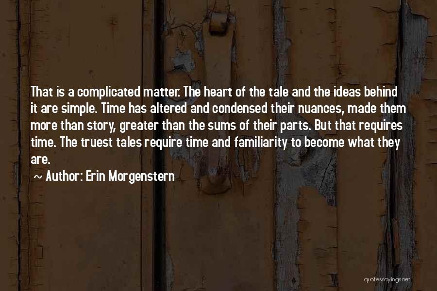 Complicated Heart Quotes By Erin Morgenstern