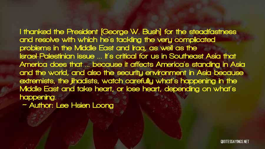 Complicated Heart Quotes By Lee Hsien Loong