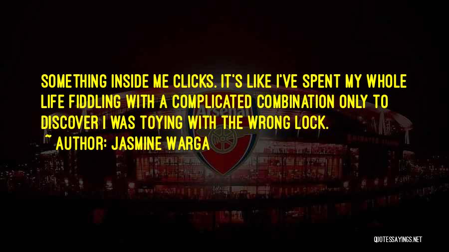 Complicated Love Life Quotes By Jasmine Warga