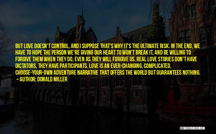 Complicated Love Quotes By Donald Miller