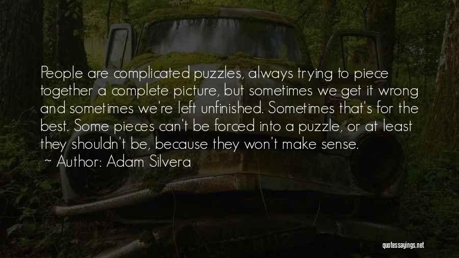 Complicated Picture Quotes By Adam Silvera