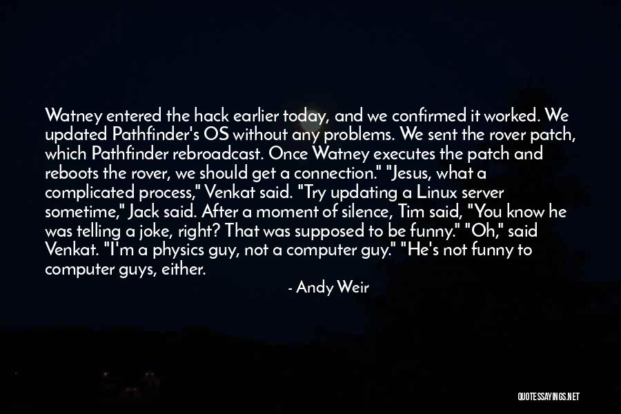 Complicated Problems Quotes By Andy Weir