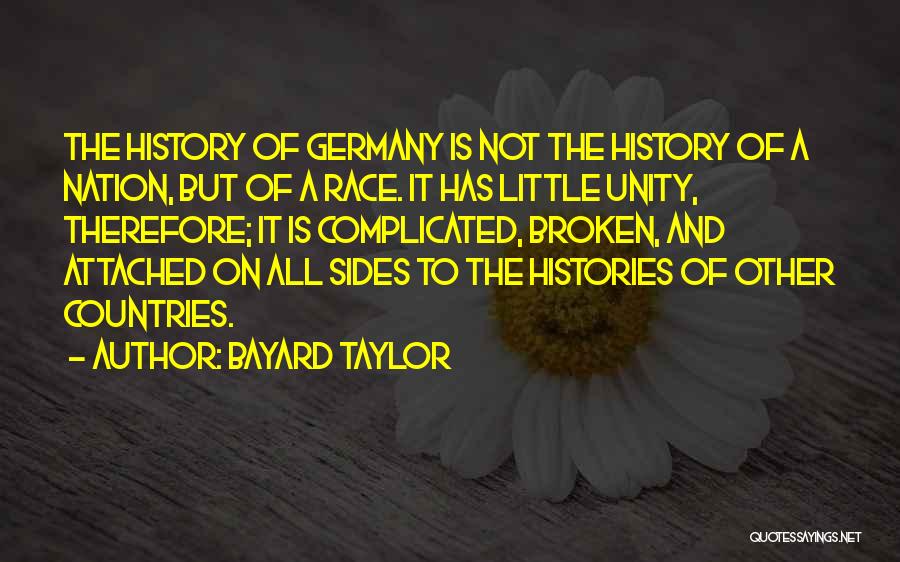 Complicated Quotes By Bayard Taylor