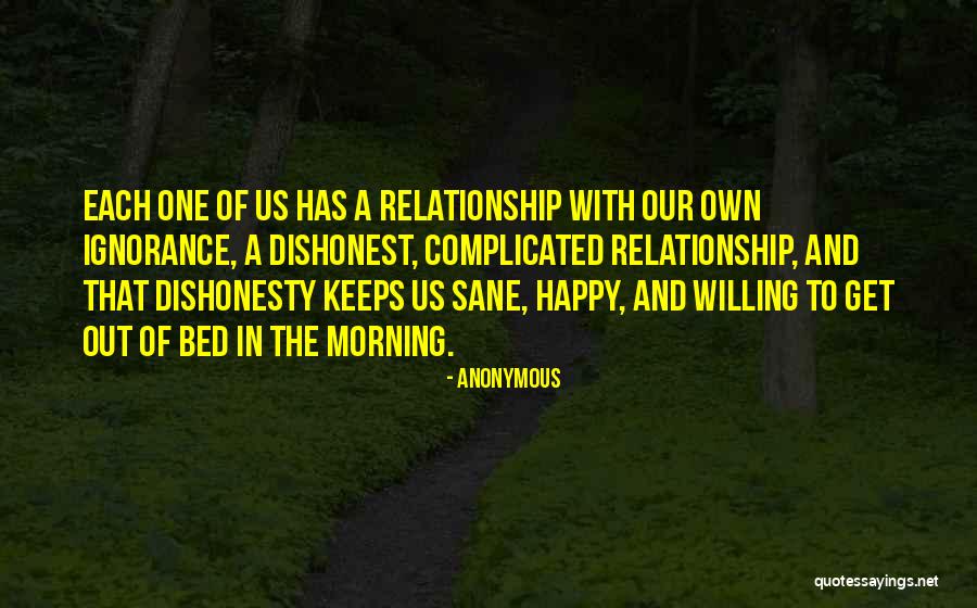 Complicated Relationship Quotes By Anonymous