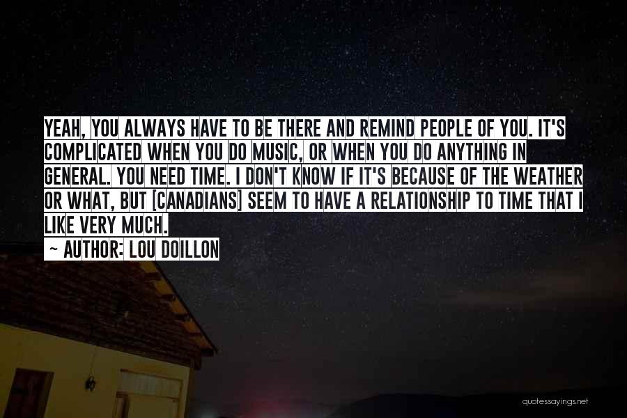 Complicated Relationship Quotes By Lou Doillon