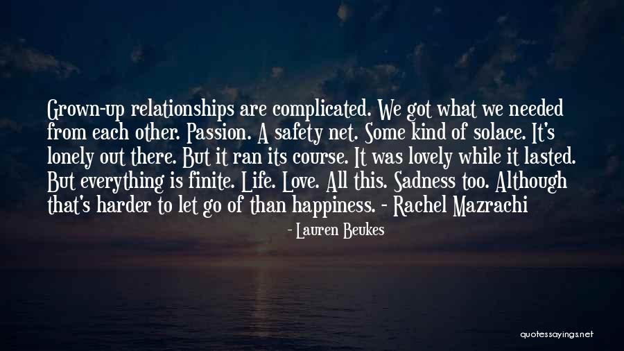 Complicated Relationships Love Quotes By Lauren Beukes Complicated Relationships Love Quotes By Lauren Beukes