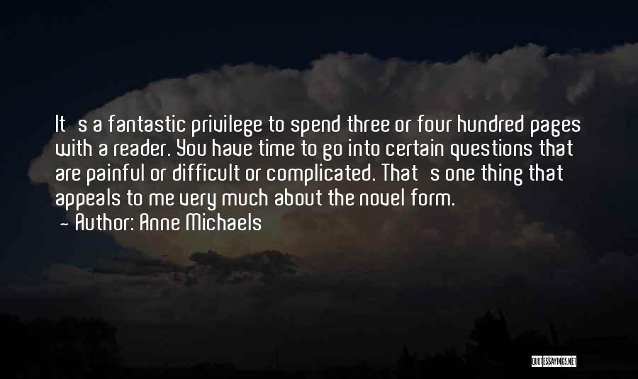 Complicated Time Quotes By Anne Michaels