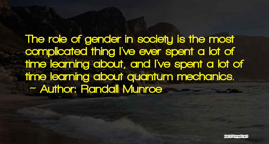 Complicated Time Quotes By Randall Munroe