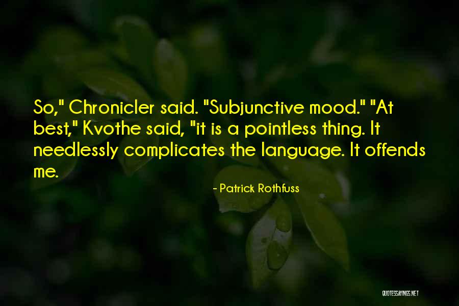 Complicates Quotes By Patrick Rothfuss Complicates Quotes By Patrick Rothfuss