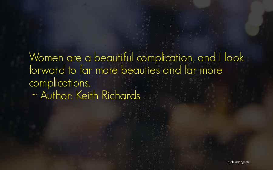 Complication Quotes By Keith Richards