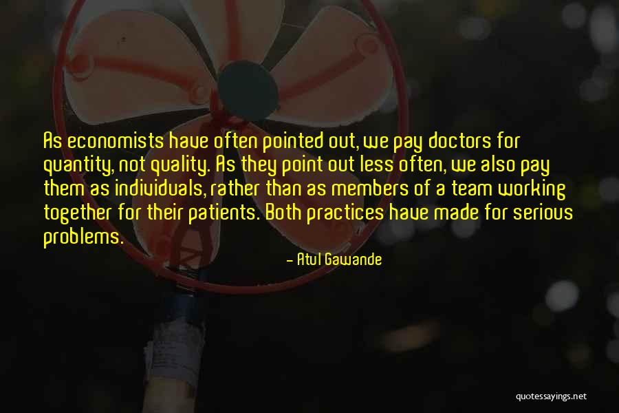 Complicitate Quotes By Atul Gawande Complicitate Quotes By Atul Gawande
