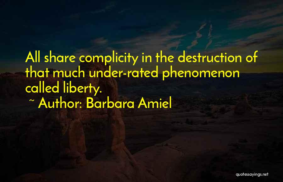 Complicity Quotes By Barbara Amiel