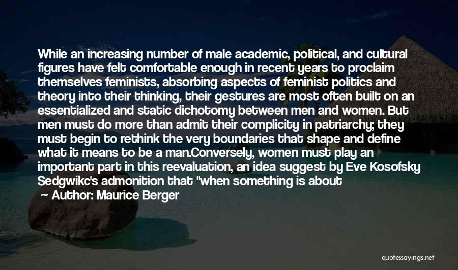 Complicity Quotes By Maurice Berger